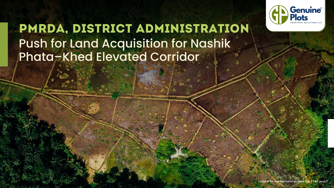 PMRDA, District Administration Push for Land Acquisition for Nashik Phata–Khed Elevated Corridor